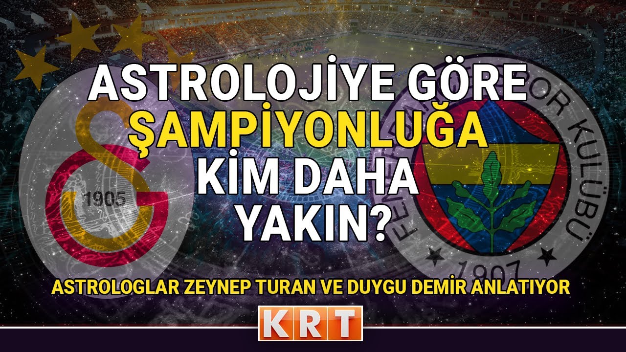 2025'TE HANGİ TAKIM ŞAMPİYON OLACAK? I ASTROLOG DUYGU DEMİR - ZEYNEP TURAN ANALİZ ETTİ