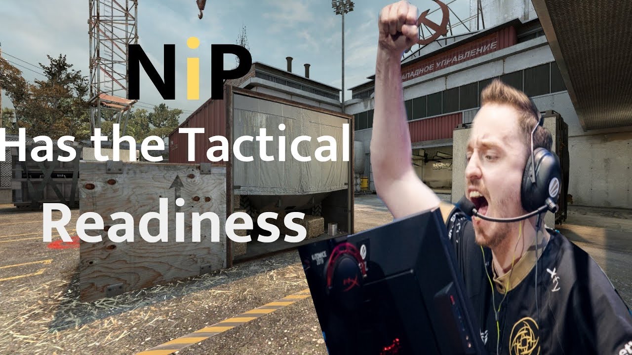 NiP has the Tactical Readiness, But Not Always the Dexterity to Finish Correctly