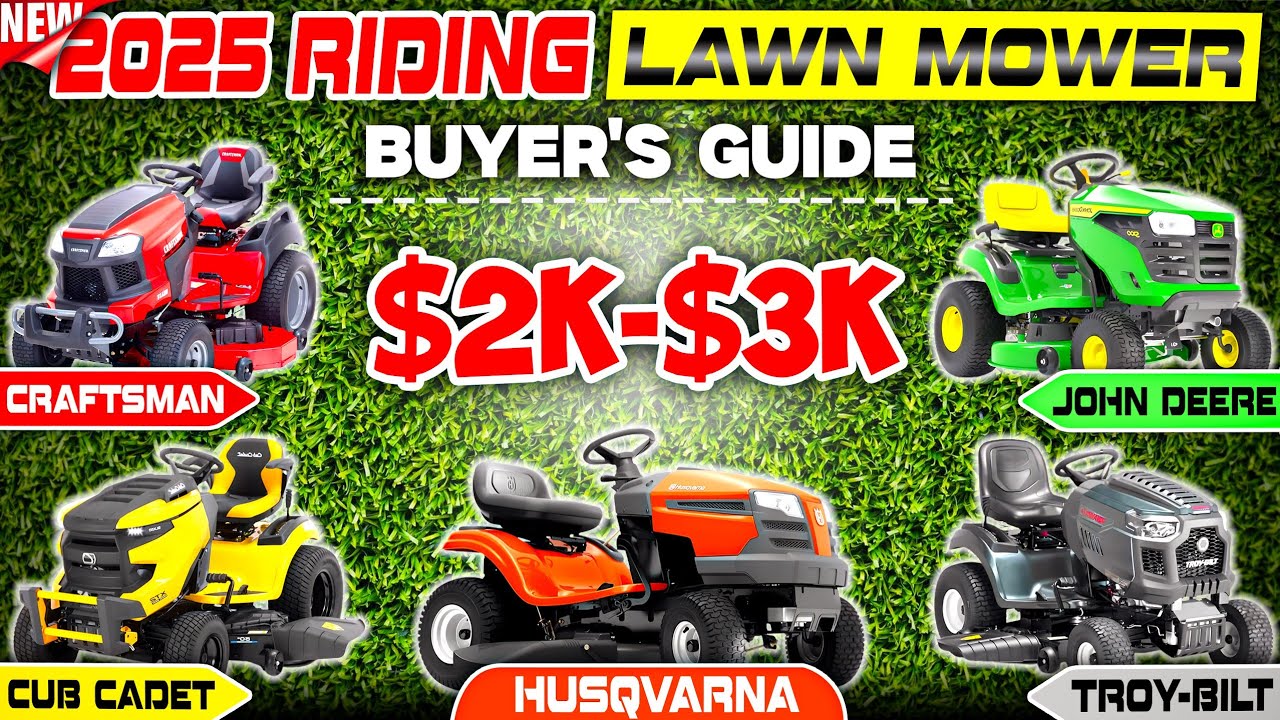 The BEST 2025 Riding Lawn Tractor Buyer's Guide $2k - $3k.  Plus Downloadable Spreadsheet!