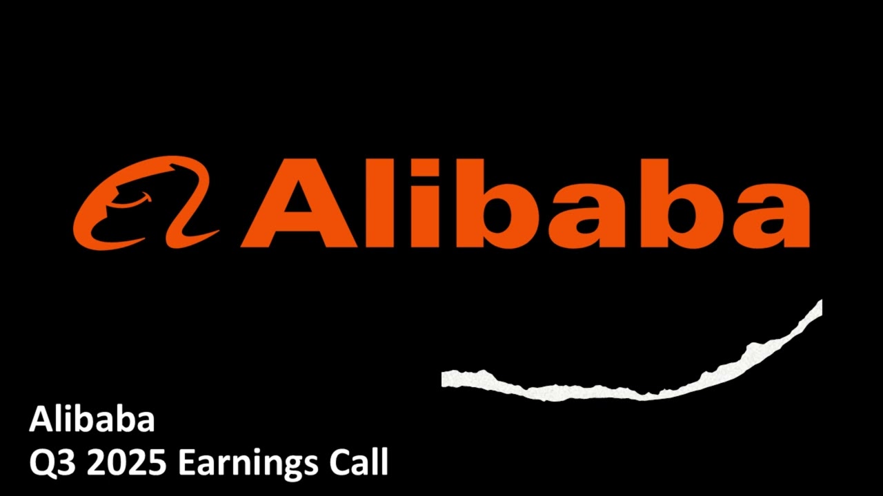 Alibaba (NYSE: BABA) - Q3 2025 Earnings Call