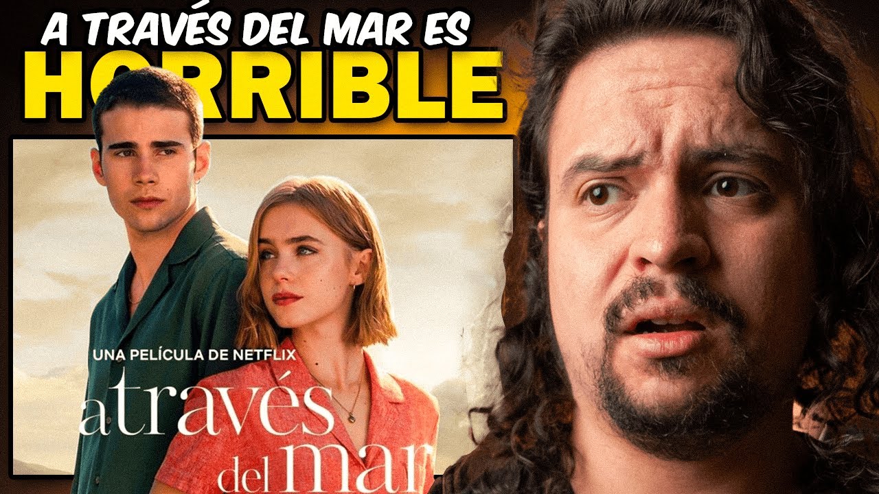 A TRAVÉS DEL MAR ES PEOR DE LO QUE IMAGINAS