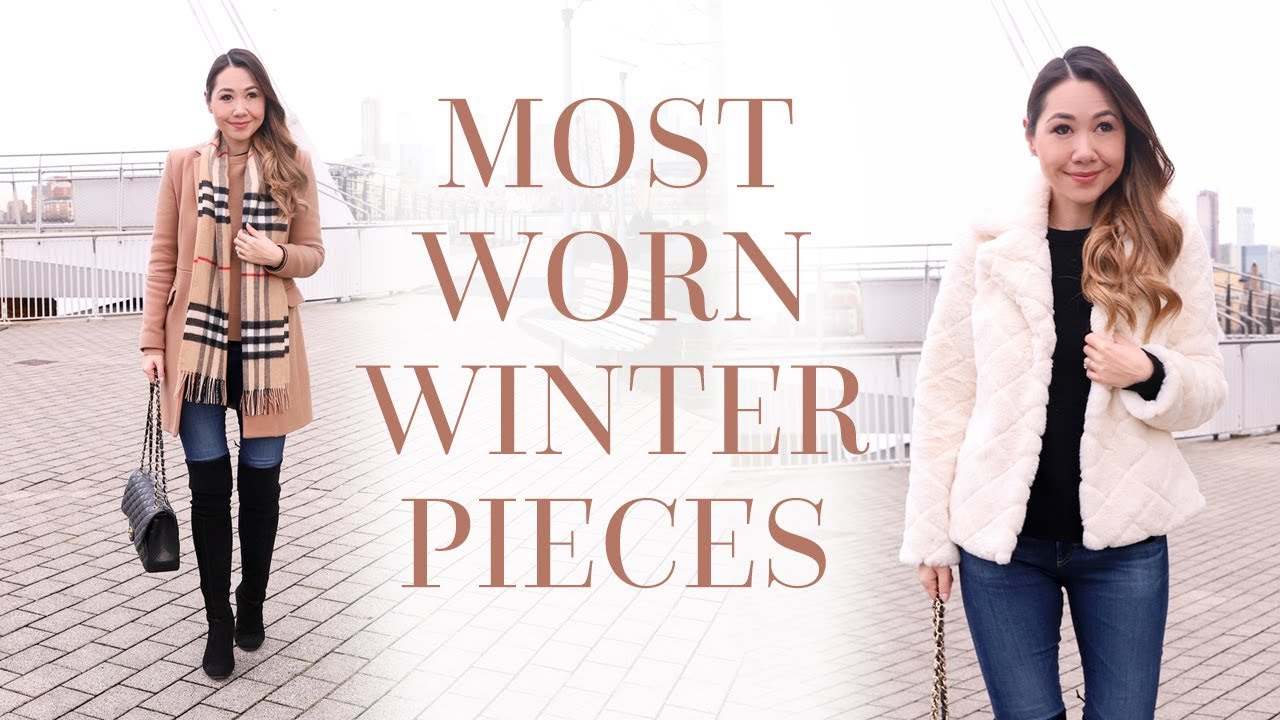 WINTER WARDROBE FAVOURITES! MOST LOVED & WORN