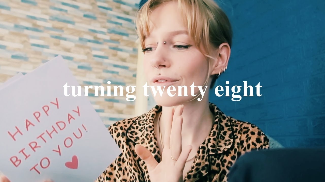 dear diary, I turned twenty eight