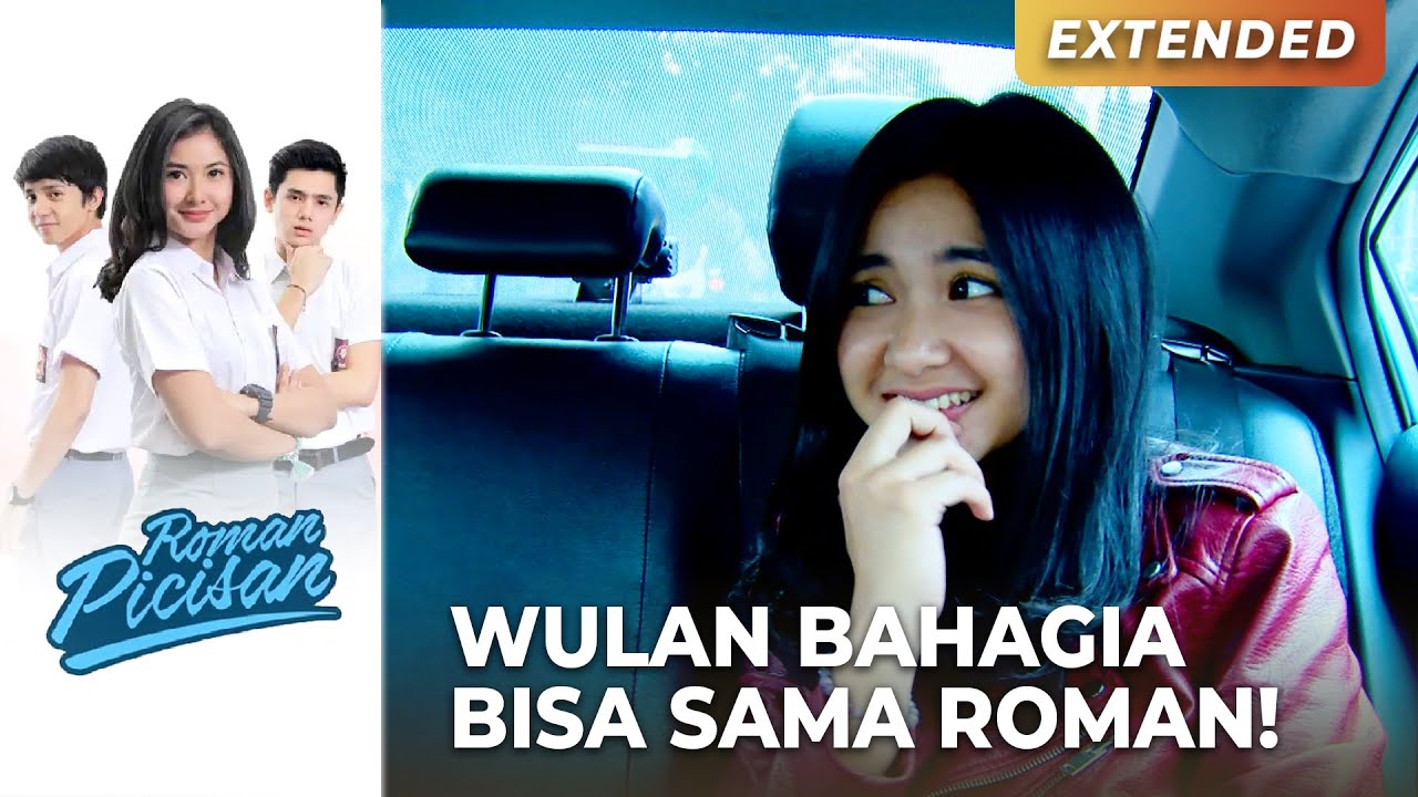 FULL BAHAGIA! Pertama Kalinya Wulan Ngerasain Punya Pacar | ROMAN PICISAN | Eps 42 (2/4)
