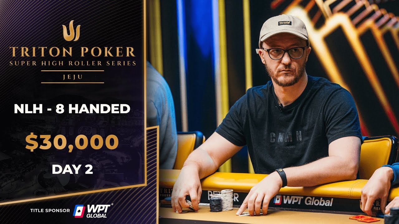 $30K NLH 8-Handed &ndash; Event #5, Day 2 | Triton Poker Series Jeju 2025