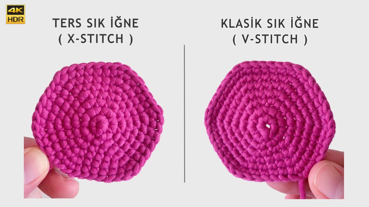 X Sıkiğne/Ters Sık İğne Nasıl/Niçin Yapılır | Amigurumi Örgü Teknikleri