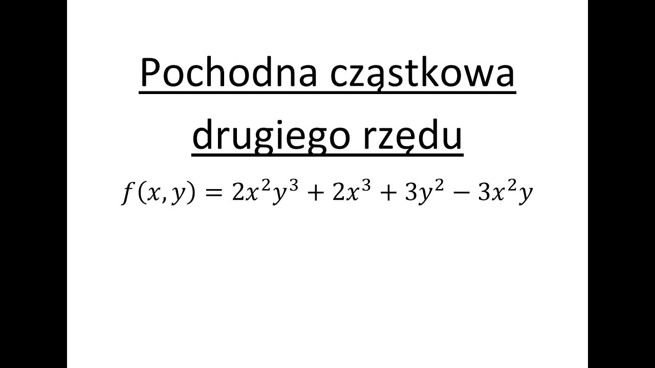Pochodna czastkowa drugiego rzedu cz.1