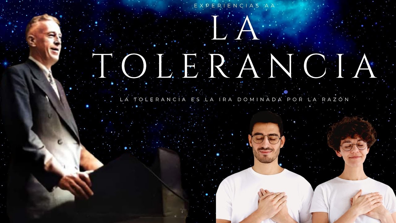 LA TOLERANCIA / BILL W.