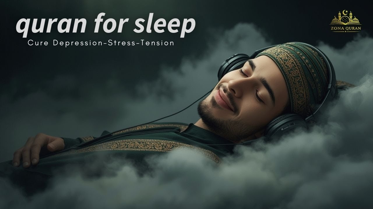 Quran for Deep Sleep in Soothing Voice | Let The Soothing Recitation Take You to Peaceful Sleep