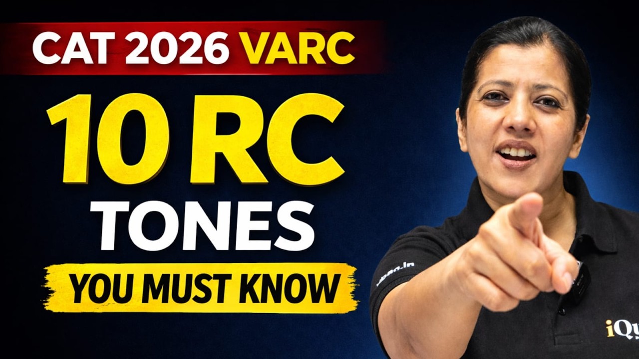 CAT 2026 VARC | 10 RC Tones You Must Know for Reading Comprehension | Shabana Mam | iQuanta