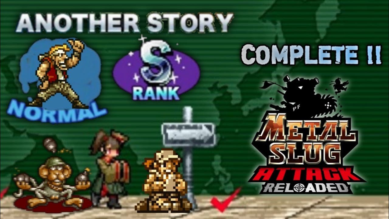 COMPLETING NORMAL ANOTHER STORY CHAPTERS!! - Metal Slug Attack Reloaded Journey