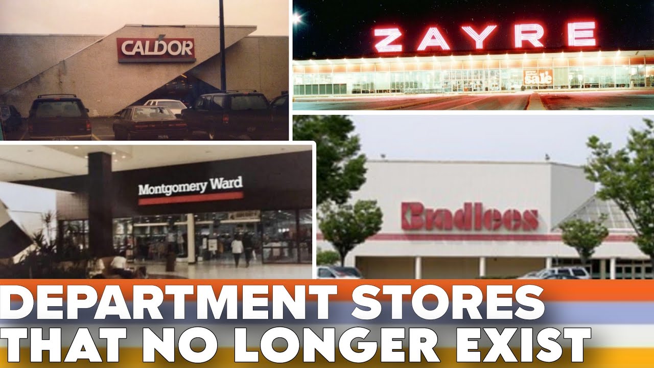 Popular Department Stores That No Longer Exist