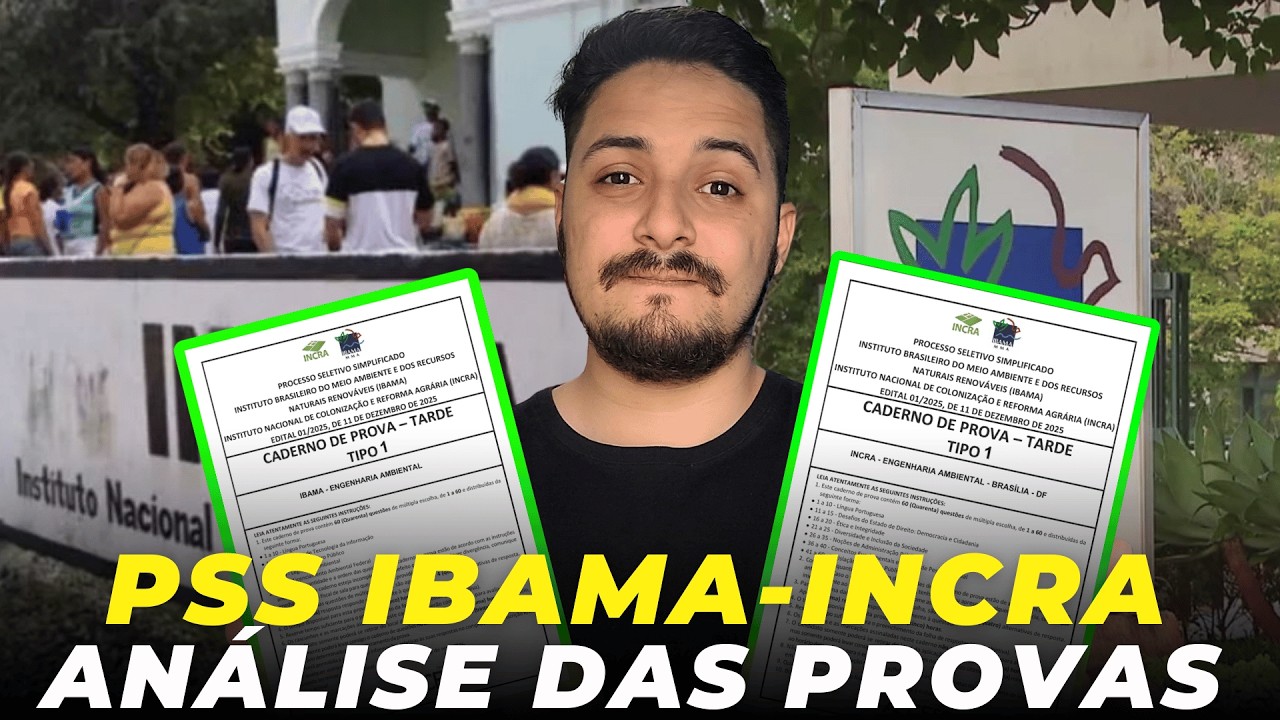 PSS IBAMA X INCRA- O que esta por dentro da Elaboração das Questões