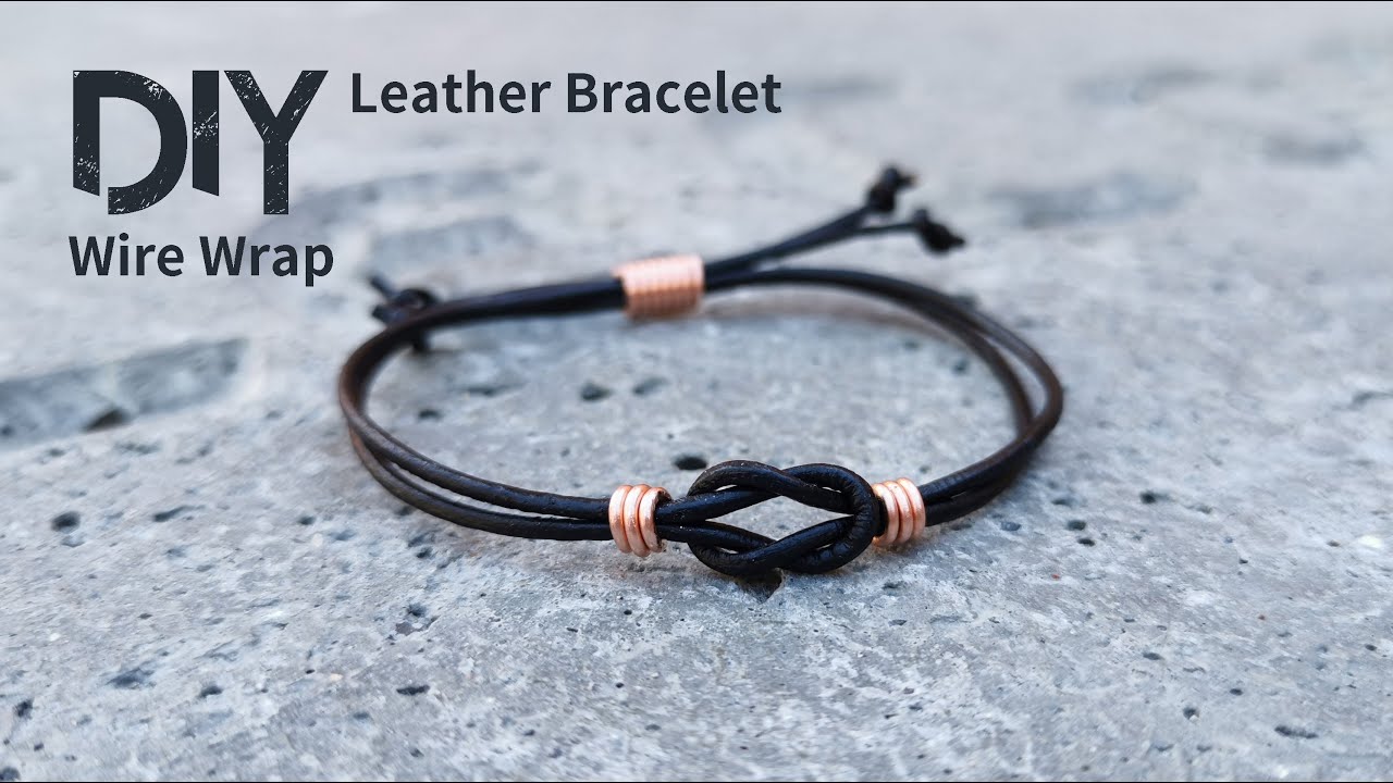 Knot Leather bracelet / DIY accessories / Wire wrapped bracelet Tutorial