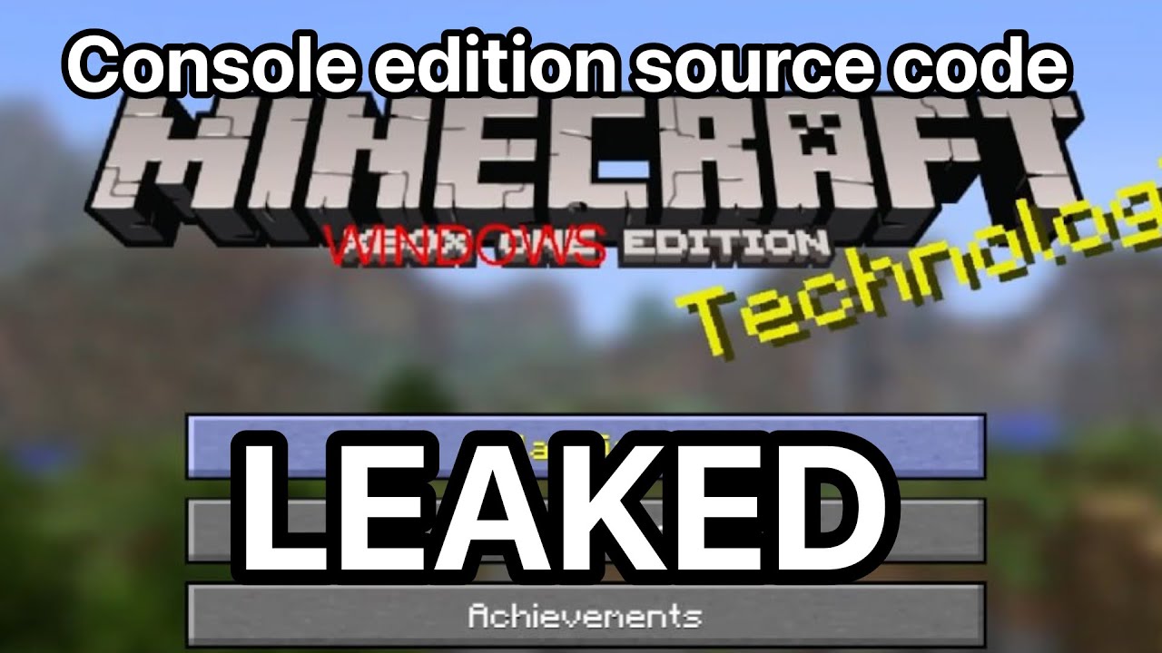 Briefly looking at leaked minecraft console editon for pc
