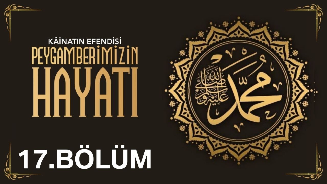 Peygamber Efendimiz'in ﷺ Hayâtı (17) | Müte Muharebesi ve Şehitlerimiz