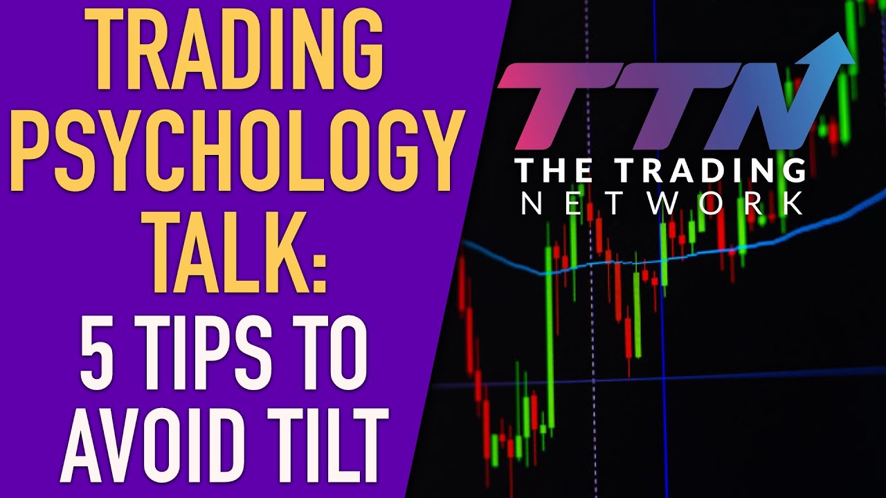 5 Tips to Avoid Tilt and Over-Trading