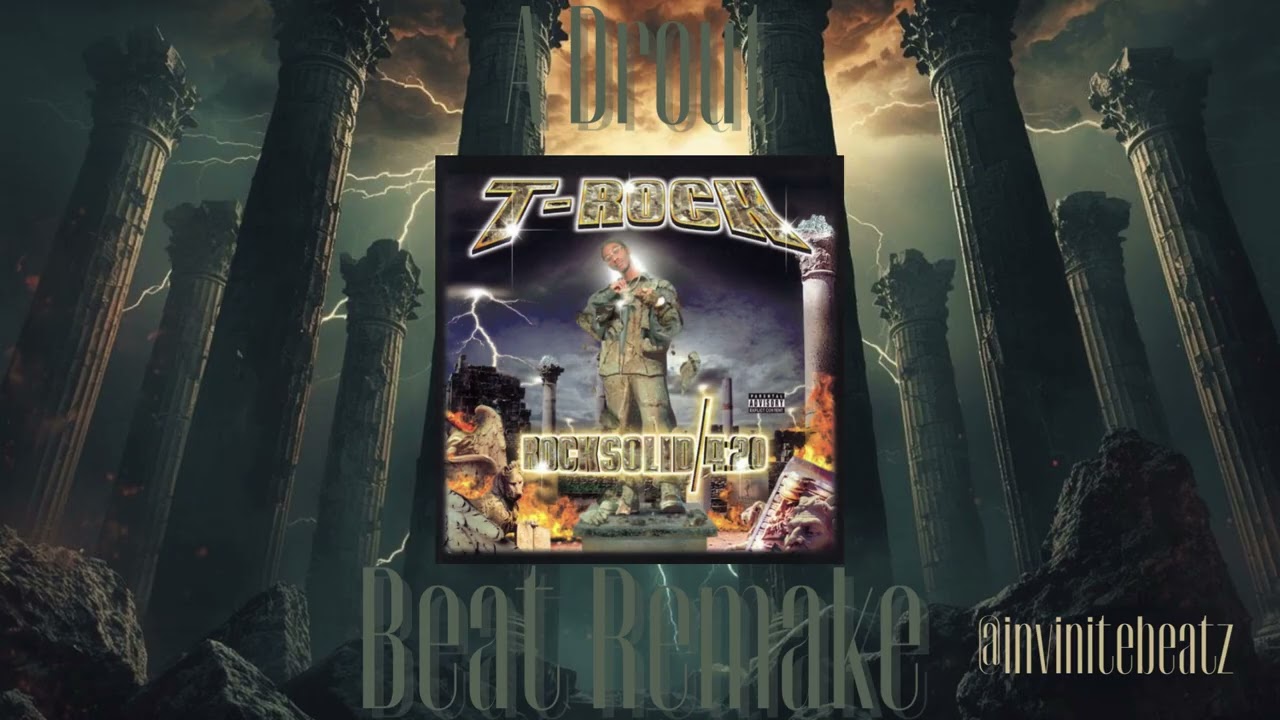 T-Rock (A Drout) Beat Remake prod by invinitebeatz