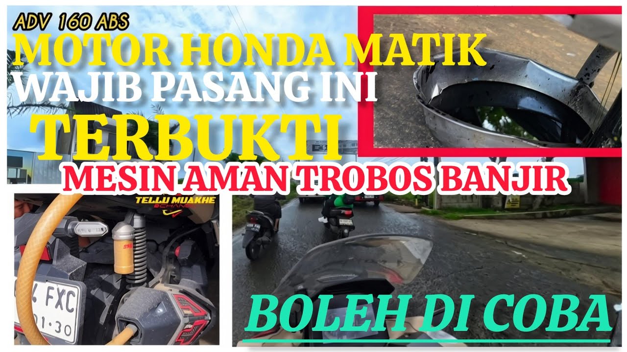 MOTOR MATIC WAJIB PASANG ALAT INI_BIAR AMAN TROBOS BANJIR