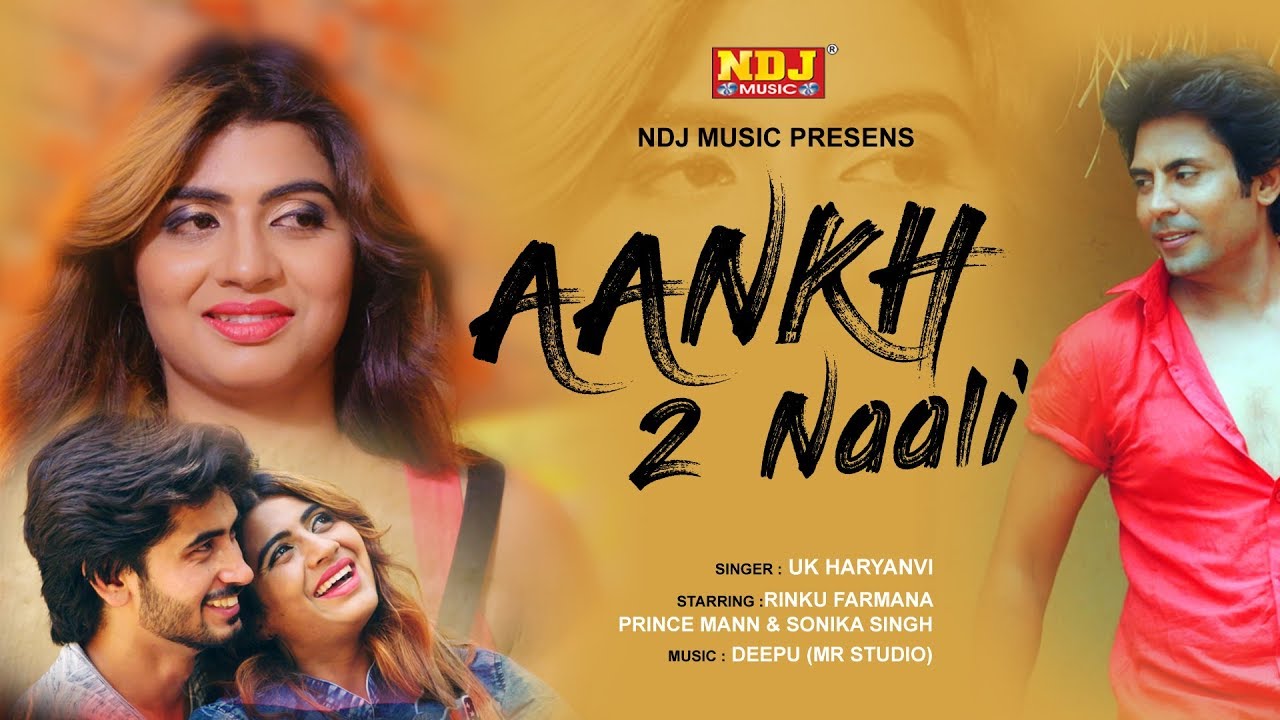 Aankh 2 Nali | Sonika Singh | Prince Mann | Rinku Farmana | Latest Haryanvi Songs 2018 | NDJ Music