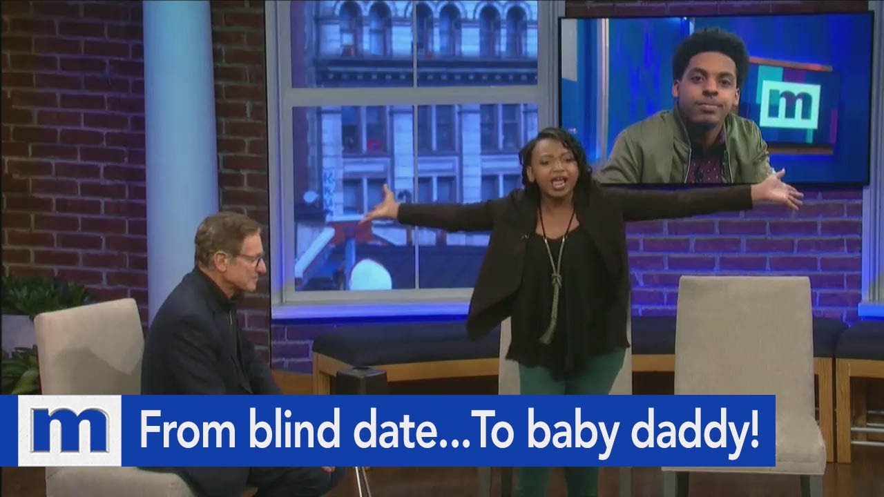 From blind date...To baby daddy! | The Maury Show