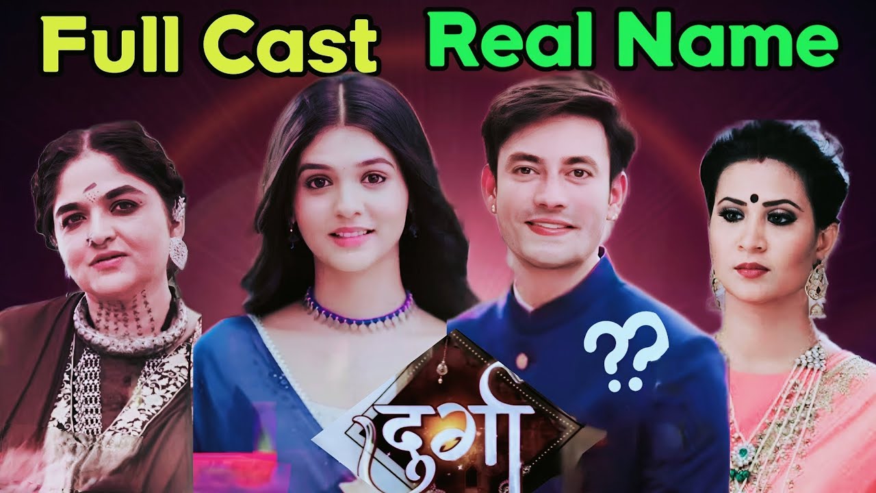 Durga Serial Full New Cast | Pranali Rathod | Aashay Mishra | Durga Serial Actors Real Name |