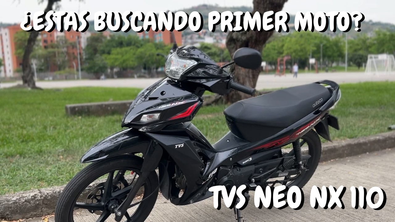 TVS NEO NX 110 - PODRIA SER TU PRIMER MOTO - REVIEW - SEBAS SOBRE RUEDAS