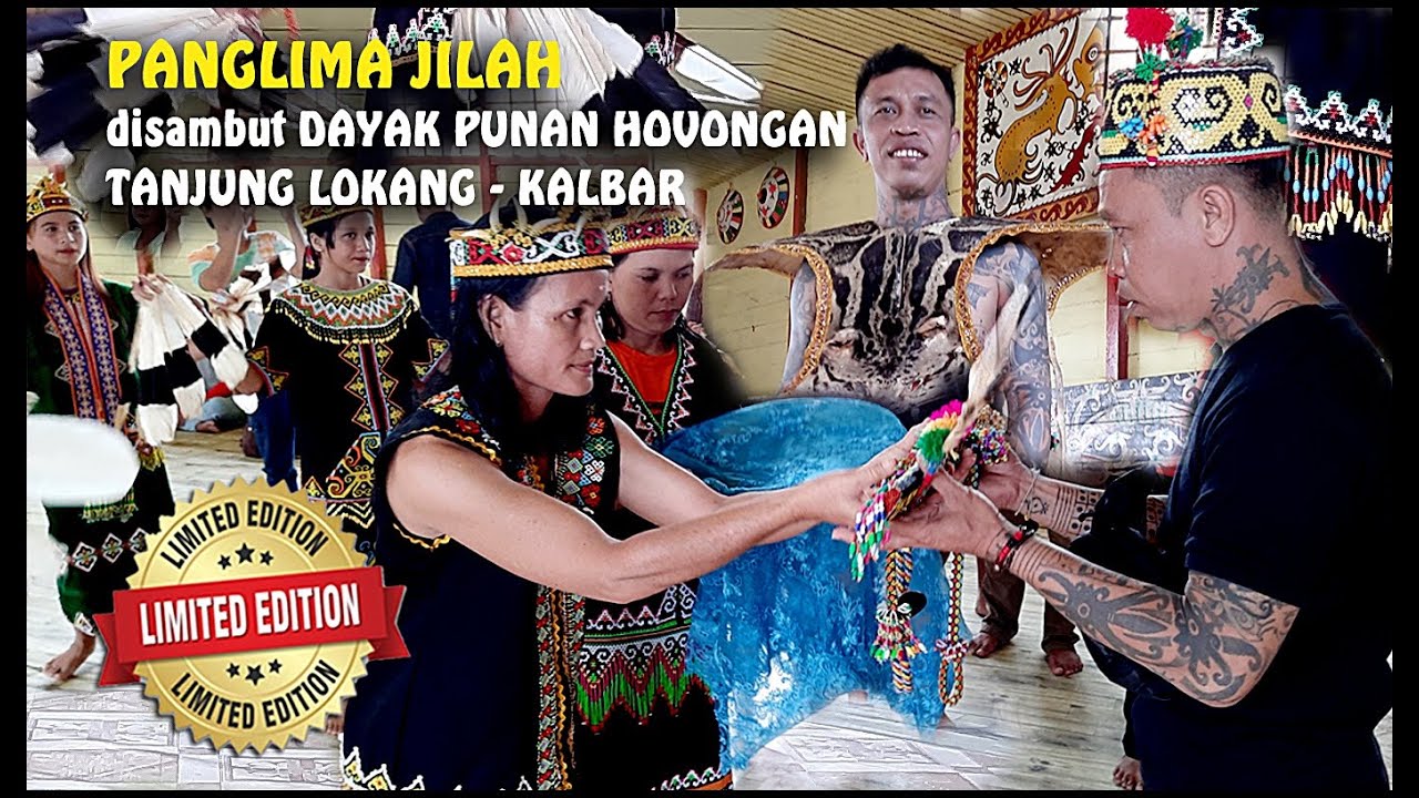 Panglima Jilah disambut Dayak Punan Hovongan Tanjung Lokang 🔴 Panglima Jilah Membumi ke Kapuas Hulu