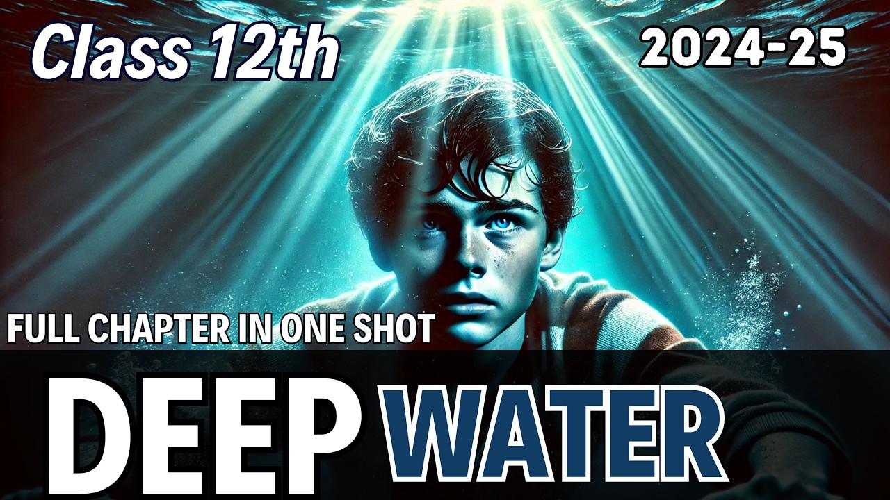 Deep water class 12 | Animated video | deep water in hindi by rahul dwivedi #deepwater