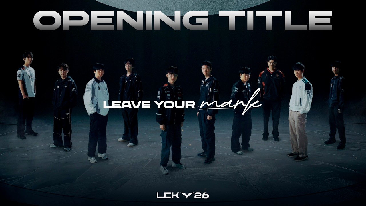 2026 LCK OPENING TITLE