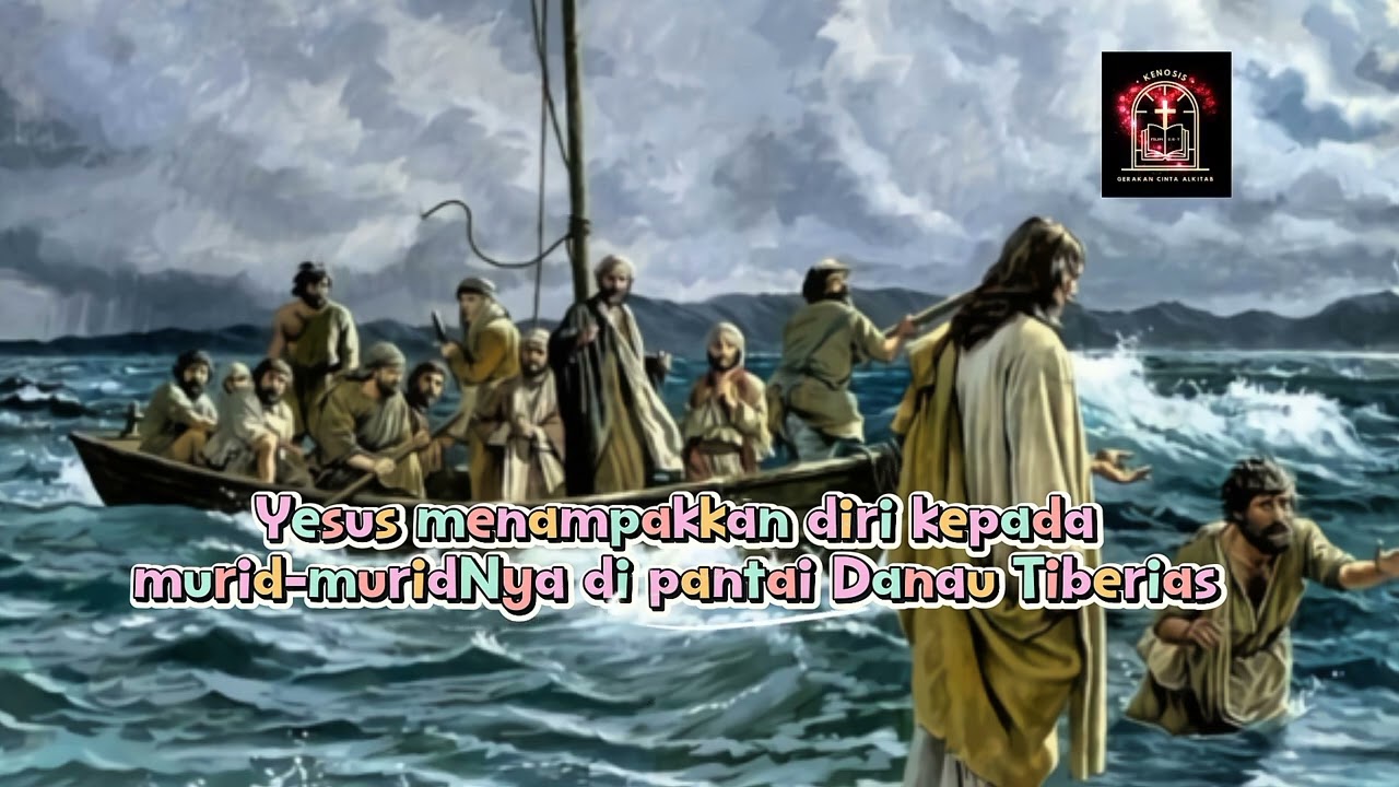 Membaca Alkitab Tiap Hari; Bacaan Alkitab hari ini. Kitab Yohanes 21 : 1-14;  Serial : 0229.