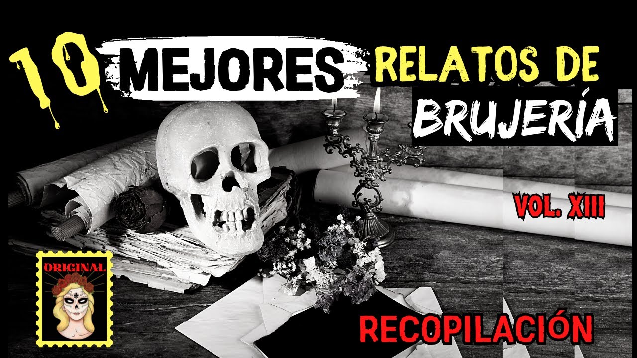 👉👉10 MEJORES historias de BRUJERIA♥️El GRAN combo de BRUJERÍA⎮RECOPILACIÓN (Viviendo con el miedo)