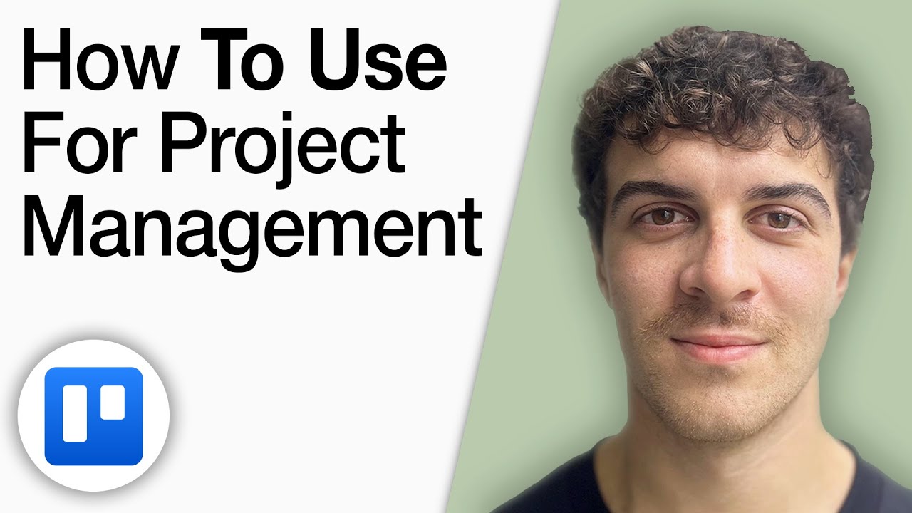 How To Use Trello for Project Management [2025 Full Guide]
