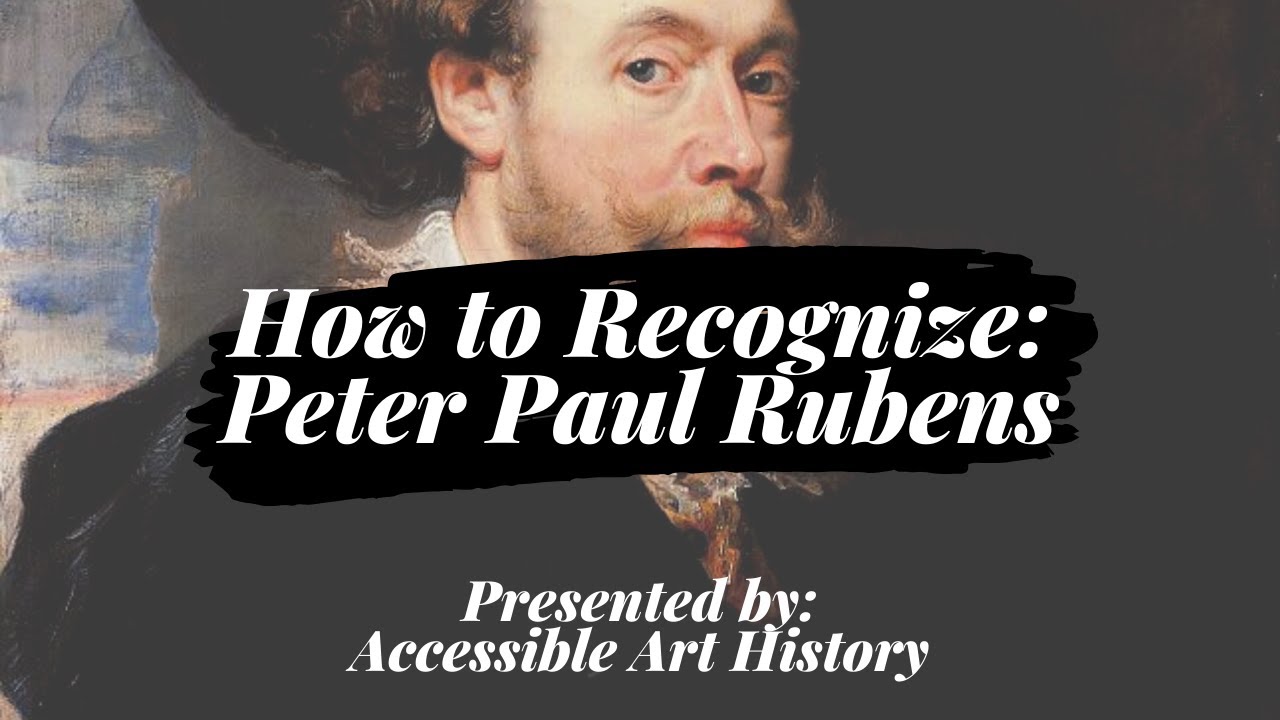 How to Recognize Works by Peter Paul Rubens