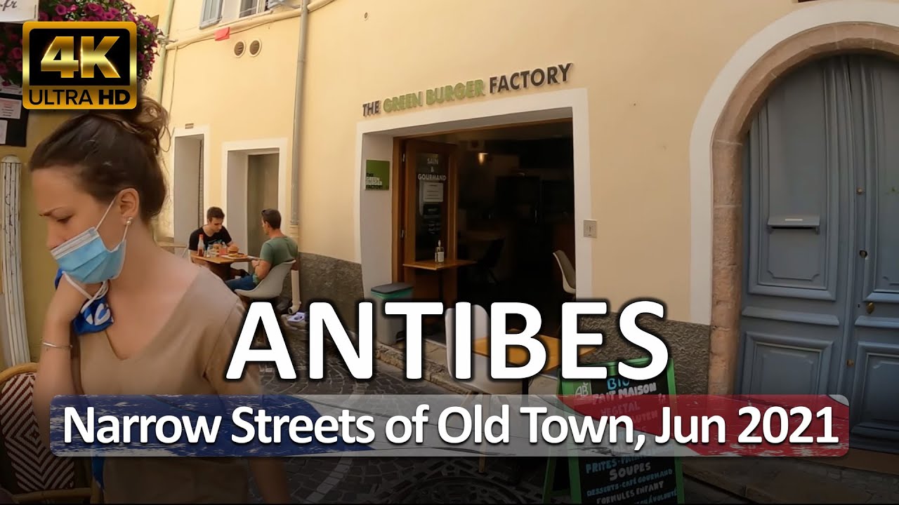 Antibes, France &bull; Narrow Streets of Old Town &bull; C&ocirc;te d'Azur &bull; June 15, 2021 &bull; Virtual Tour 4K HDR