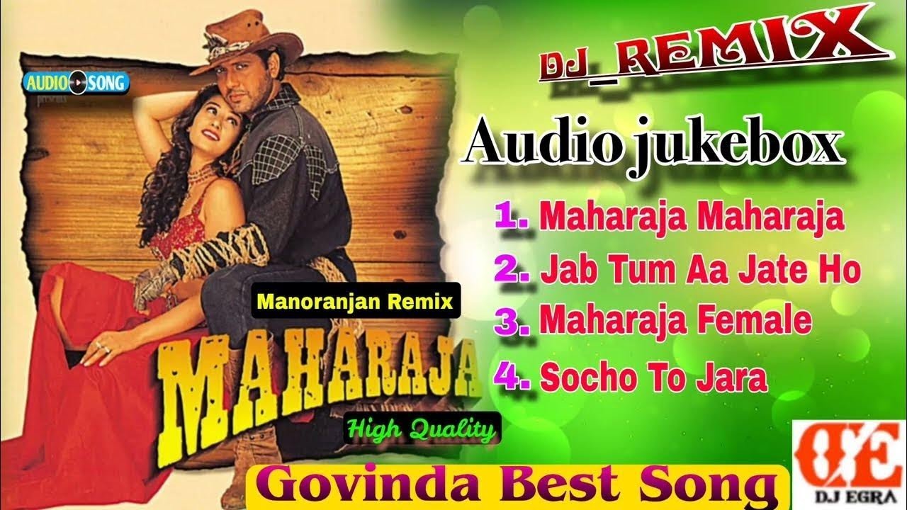 Maharaja All Song (Audio Jukebox) √ Govinda, Manisha Koirala ✓ 90S Superhit Song Dj Mix