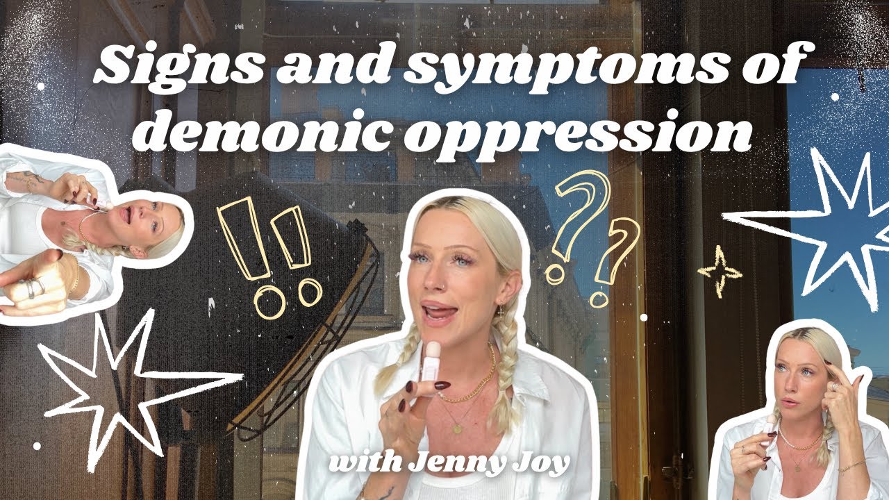 Signs and Symptoms of Demonic Oppression