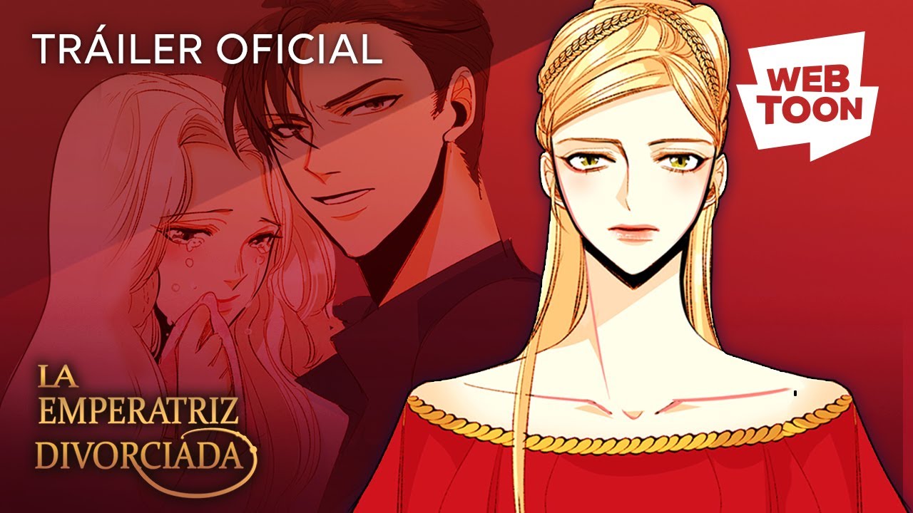 La emperatriz divorciada | Tráiler oficial 2 | WEBTOON