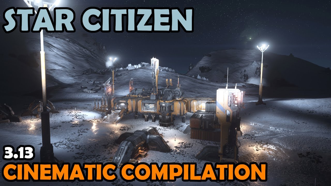 Star Citizen Cinematic Compilation | 3.13 Gameplay