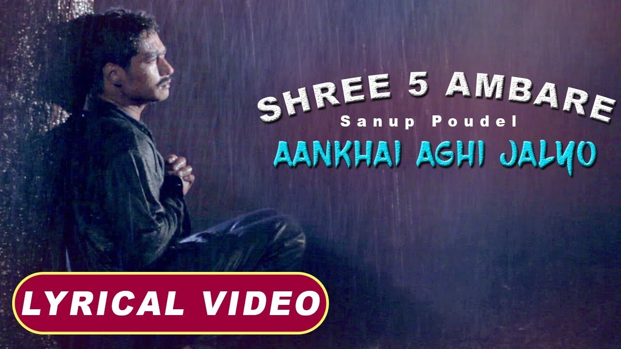 Aankhai Aghi Jalyo | LYRICAL VIDEO | Nepali Movie SHREE 5 AMBARE | Saugat Malla, Keki Adhikari