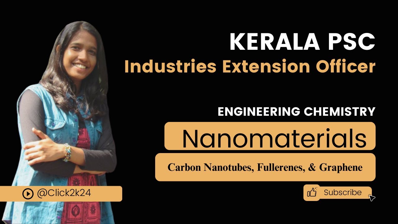 IEO | Engineering Chemistry - CNTs, Fullerenes, Graphenes | Kerala PSC #studywithclick #ieokeralapsc