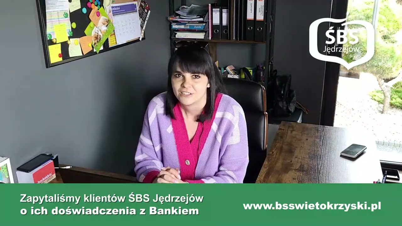 Dlaczego warto zostać Klientem Świętokrzyskiego Banku Spółdzielczego w Jędrzejowie?