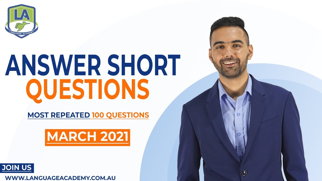 PTE Speaking | Answer Short Questions March 2021 | Language Academy PTE NAATI and IELTS Experts