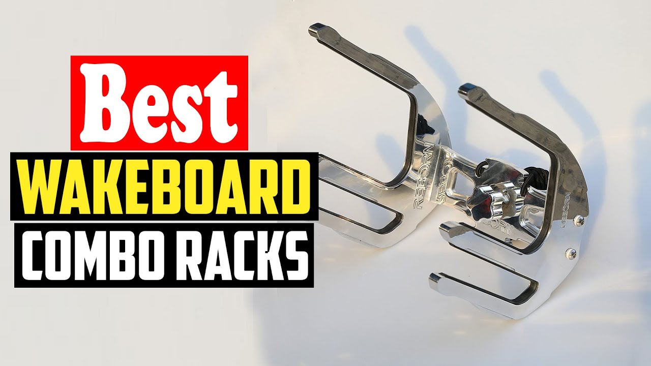 ✅Top 10 Best Wakeboard Combo Racks in 2026 Reviews