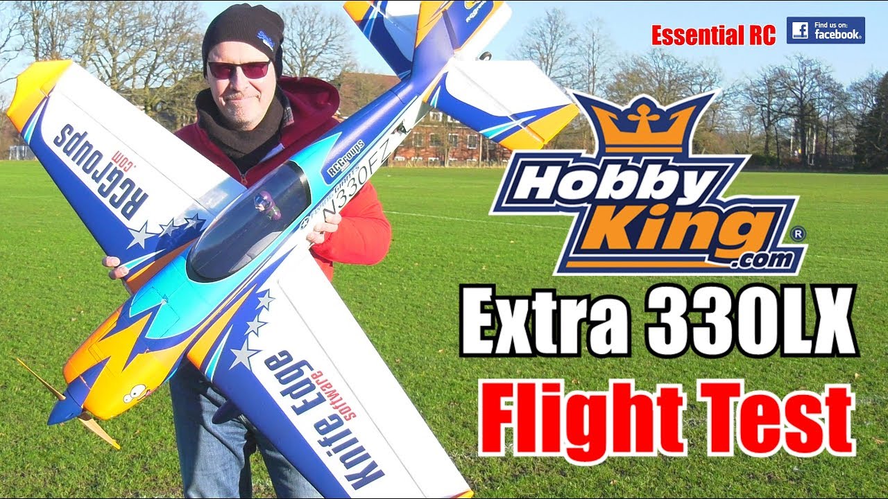 HobbyKing Extra 330 LX (Avios and RCGroups.COM): ESSENTIAL RC FLIGHT TEST