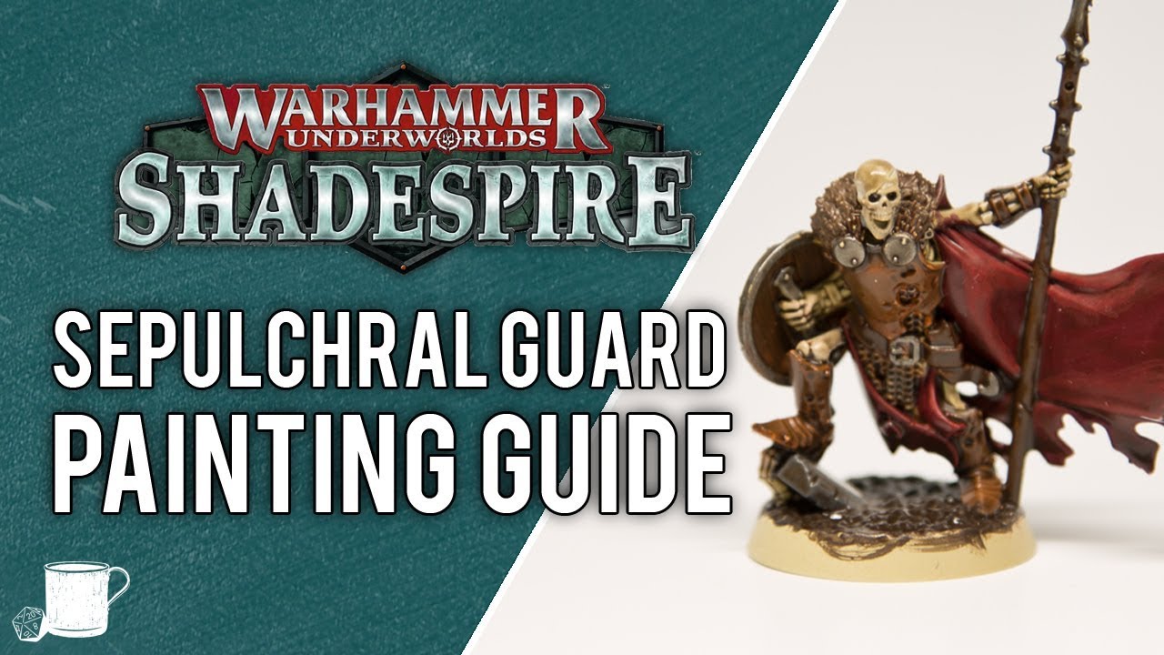 How to Paint The Sepulchral Guard From Warhammer Underworlds Shadespire