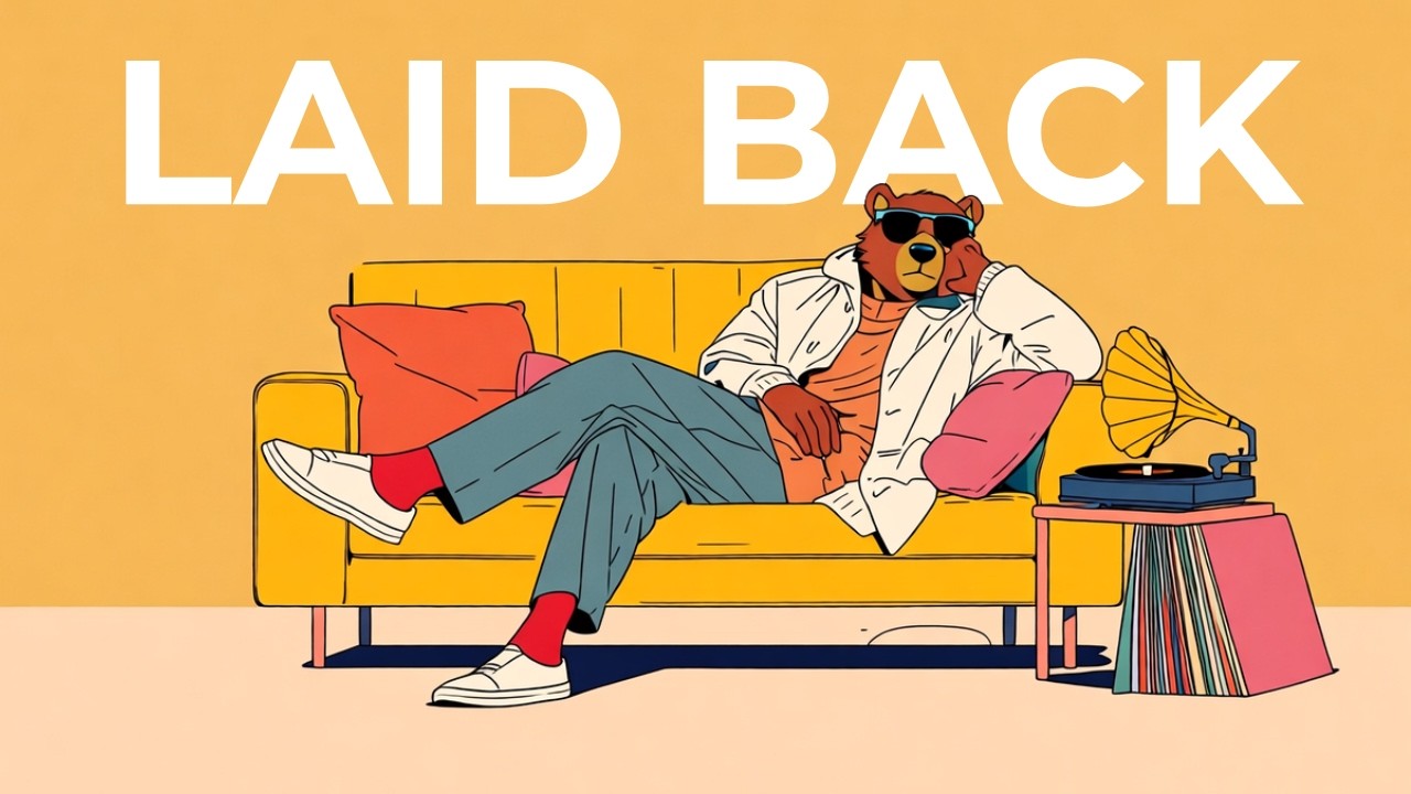 【Playlist】休日がもっと心地よくなるGroove洋楽｜Modern Laid-Back Hip Hop × Jazzhop｜前向き・ご機嫌BGM