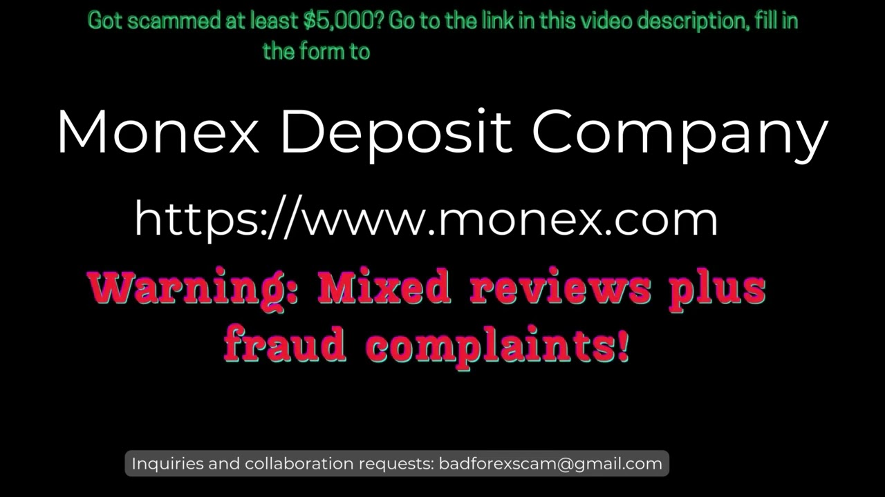 Monex Deposit Company Review: 🔍Truth about Monex.com is it a SCAM?
