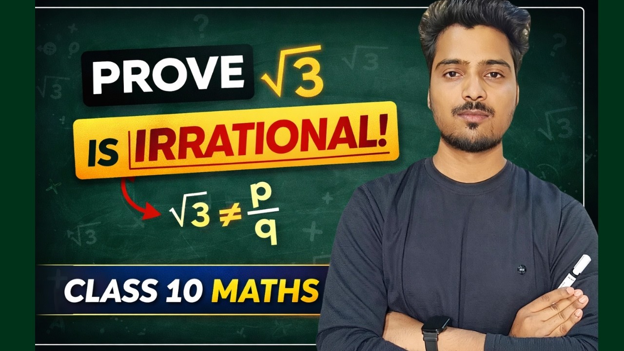 Proof that √3 is Irrational Number | Class 10 Maths | Most Important Board Question 2026