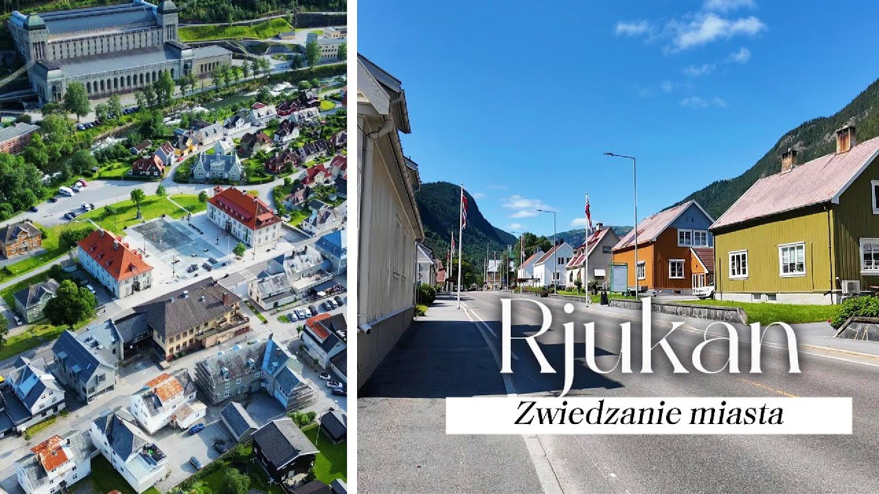 Zwiedzanie miasta Rjukan